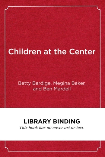 Children at the Center