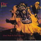 CD Dr. John - Goin' Back To New Orleans