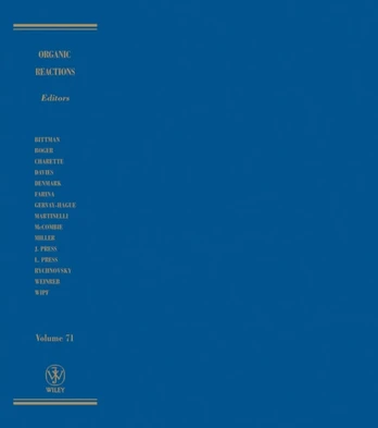 Organic Reactions, Volume 71