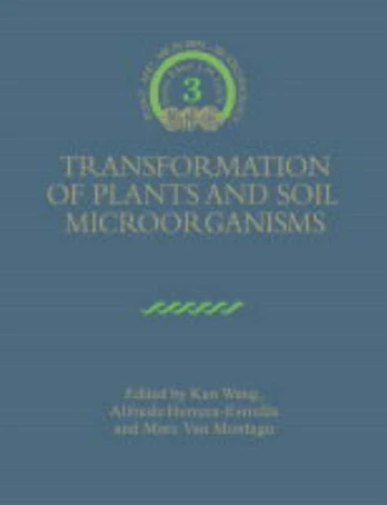 Transformation of Plants and Soil Microorganisms
