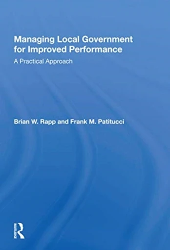 Managing Local Government for Improved Performance