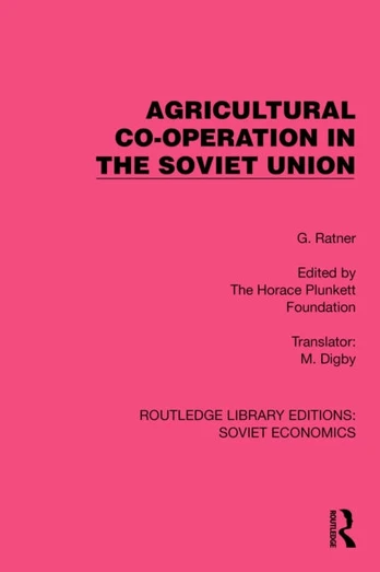 Agricultural Co-operation in the Soviet Union - Minkštas viršelis