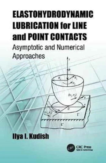 Elastohydrodynamic Lubrication for Line and Point Contacts