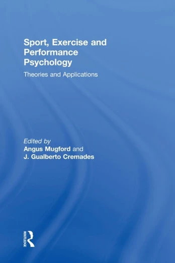 Sport, Exercise, and Performance Psychology