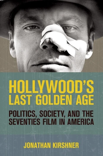 Hollywood's Last Golden Age