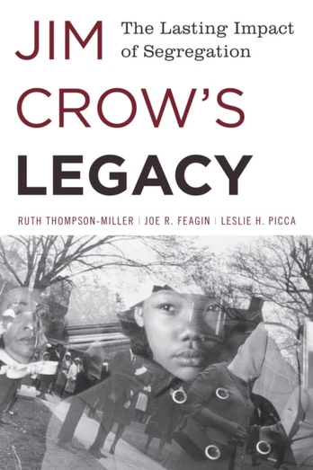 Jim Crow's Legacy
