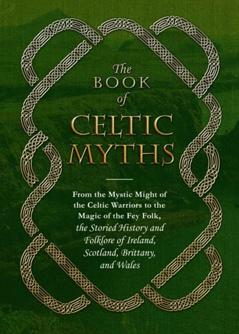 Book of Celtic Myths