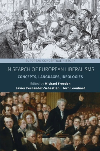 In Search of European Liberalisms