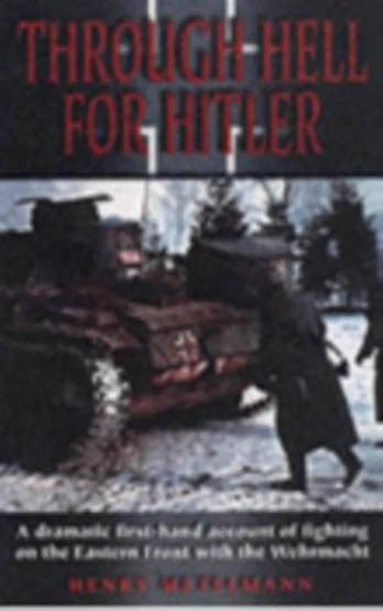 Through Hell for Hitler