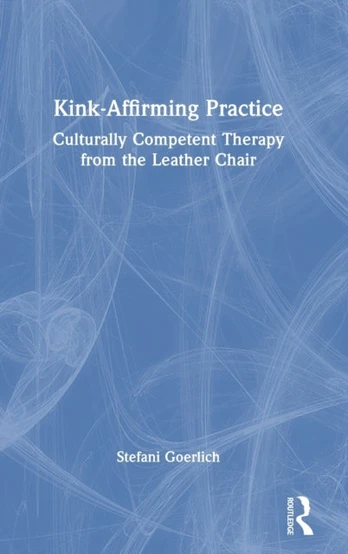 Kink-Affirming Practice