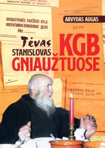 Tėvas Stanislovas KGB gniaužtuose