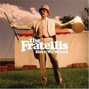 CD The Fratellis - Here We Stand
