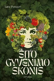 Šito gyvenimo skonis kaina