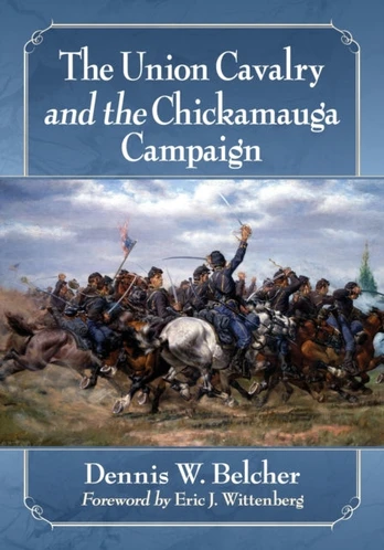 Union Cavalry and the Chickamauga Campaign
