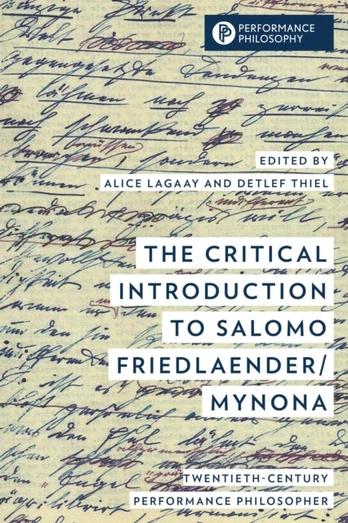 Critical Introduction to Salomo Friedlaender/Mynona