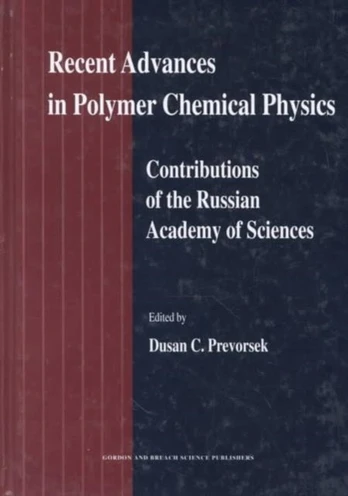 Recent Advances in Polymer Chemical Physics