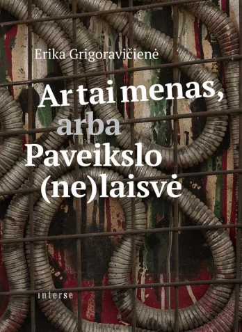 Ar tai menas, arba Paveikslo (ne)laisvė