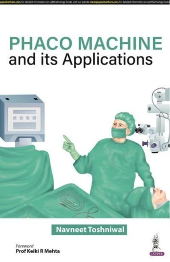 Phaco Machine and its Applications