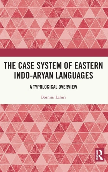Case System of Eastern Indo-Aryan Languages