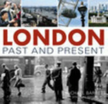 London Past and Present
