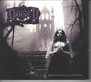 CD The Damned – Shadowed Tales From Mulhouse