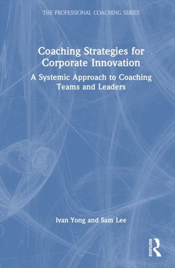 Coaching Strategies for Corporate Innovation