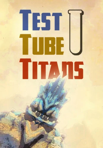 Test Tube Titans