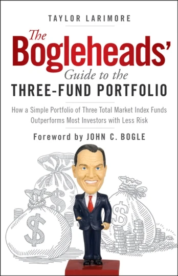Bogleheads' Guide to the Three-Fund Portfolio