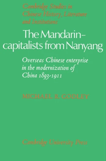 Mandarin-Capitalists from Nanyang