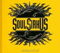 CD Soul SirkUS - World Play