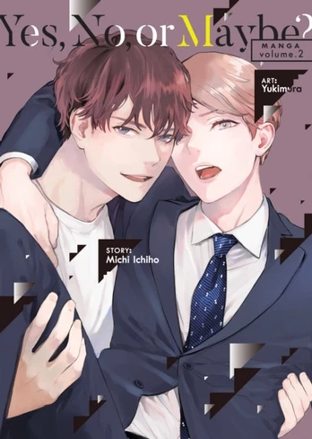Yes, No, or Maybe? (Manga) Vol. 2