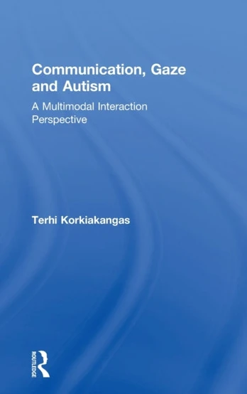 Communication, Gaze and Autism