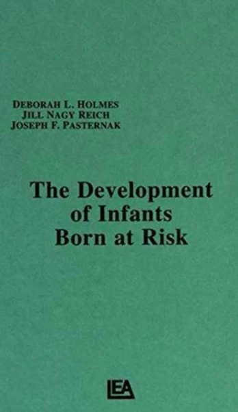 Development of Infants Born at Risk