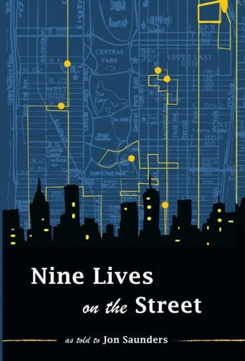 Nine Lives on the Street