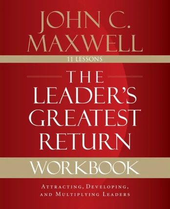 Leader's Greatest Return Workbook