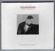 CD Jelly Roll Morton - Rarities & Alternates