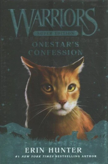 Warriors Super Edition: Onestar's Confession