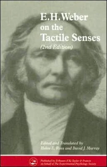 E.H. Weber On The Tactile Senses