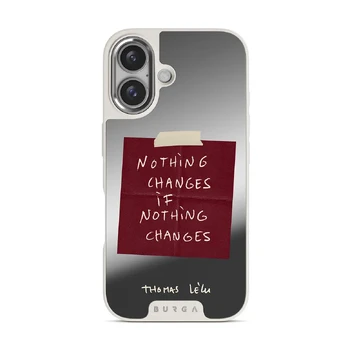 Nothing Changes - iPhone 16 Case, Elite Mirror Light (MagSafe) / Silver