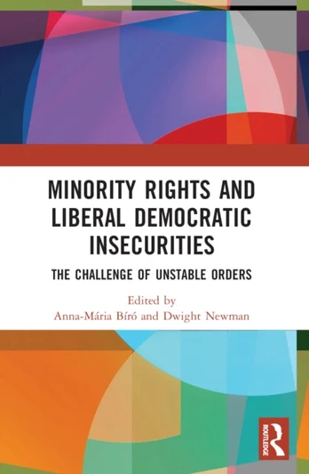 Minority Rights and Liberal Democratic Insecurities