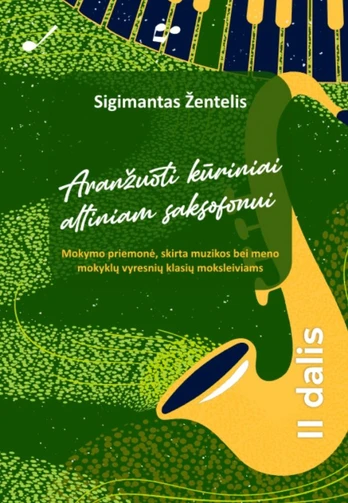 Aranžuoti kūriniai altiniam saksofonui, 2 dalis