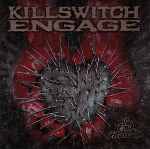 CD Killswitch Engage - The End Of Heartache