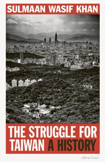 Struggle for Taiwan, A History