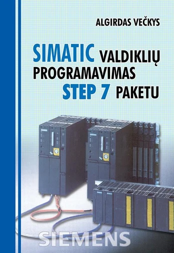 SIMATIC valdiklių programavimas STEP 7 paketu