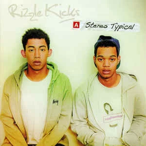 CD Rizzle Kicks - Stereo Typical