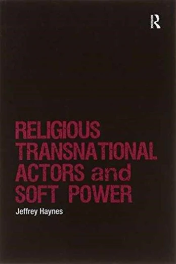 Religious Transnational Actors and Soft Power