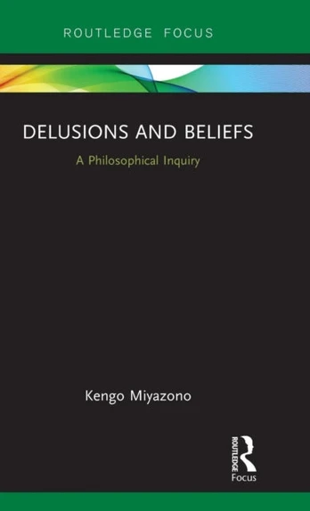Delusions and Beliefs