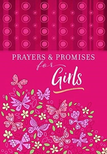 Prayers & Promises for Girls