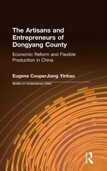 Artisans and Entrepreneurs of Dongyang County