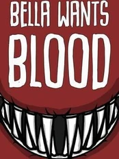 Bella Wants Blood PC